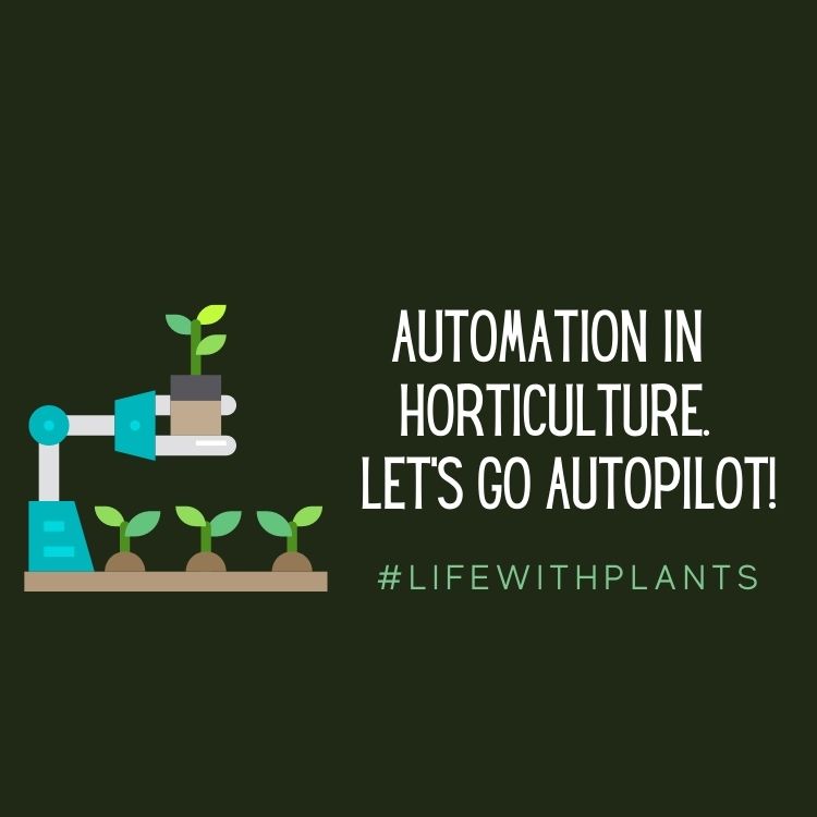 Automation in Horticulture